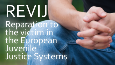 REVIJ Reparation to the victim in the European Juvenile Justice Systems